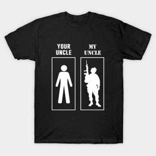 Your Uncle My Uncle T-Shirt